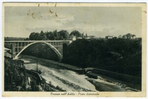 Ponte sull'Adda dell'Autostrada A4 Milano-Bergamo-Brescia. Dalla raccolta privata di Rino Tinelli